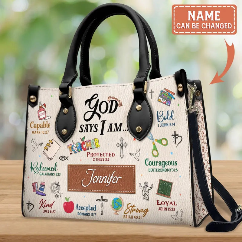 Personalized Teacher Leather Handbag With Long Straps - Scripture Gifts For Christian Teacher - God Says I Am
