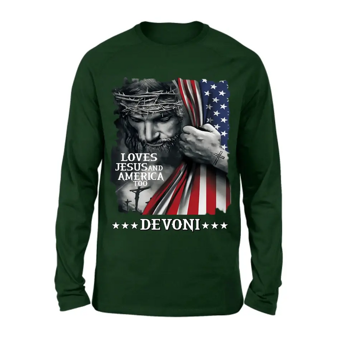 Personalized Patriotic Christian T-Shirt/Long Sleeve/Sweatshirt/Hoodie - Independence Day Gift - Loves Jesus and America Too