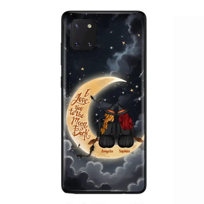 Custom Personalized Witches Phone Case For iPhone/ Samsung - Gift Idea For Friend -Memorial Gift - I Love You To The Moon & Back