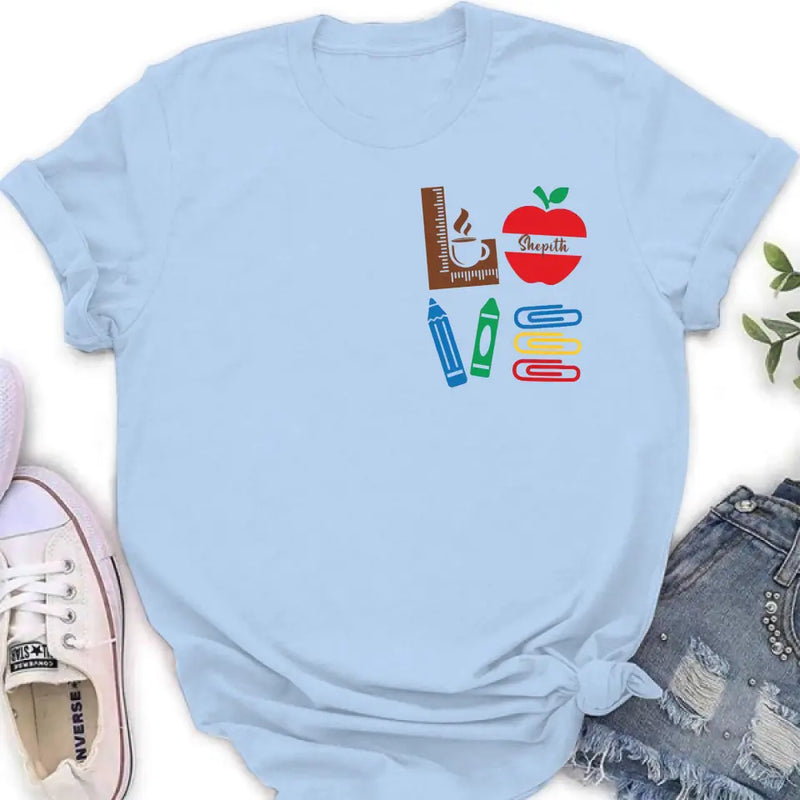 Personalized Teacher Shirt/Hoodie - Gift Idea For Teacher/Back To School