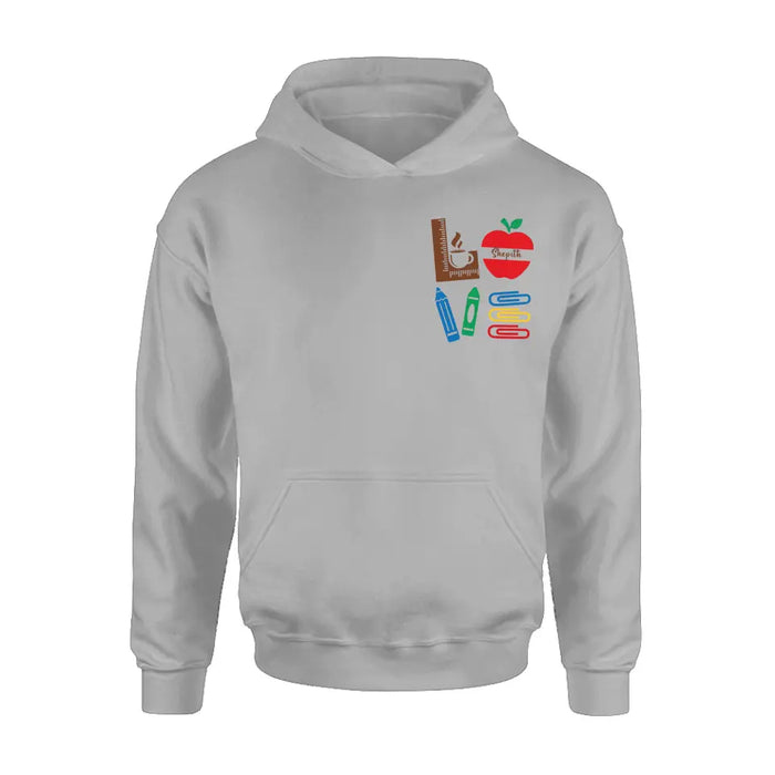 Personalized Teacher Shirt/Hoodie - Gift Idea For Teacher/Back To School