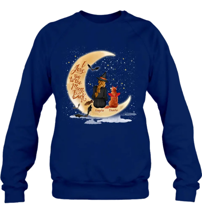 Personalized Witch Dog T-shirt/Long Sleeve/Sweatshirt/Hoodie - Gift Idea For Dog Lover - I Love You To The Moon & Back