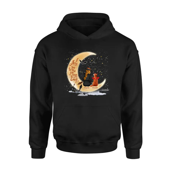 Personalized Witch Dog T-shirt/Long Sleeve/Sweatshirt/Hoodie - Gift Idea For Dog Lover - I Love You To The Moon & Back
