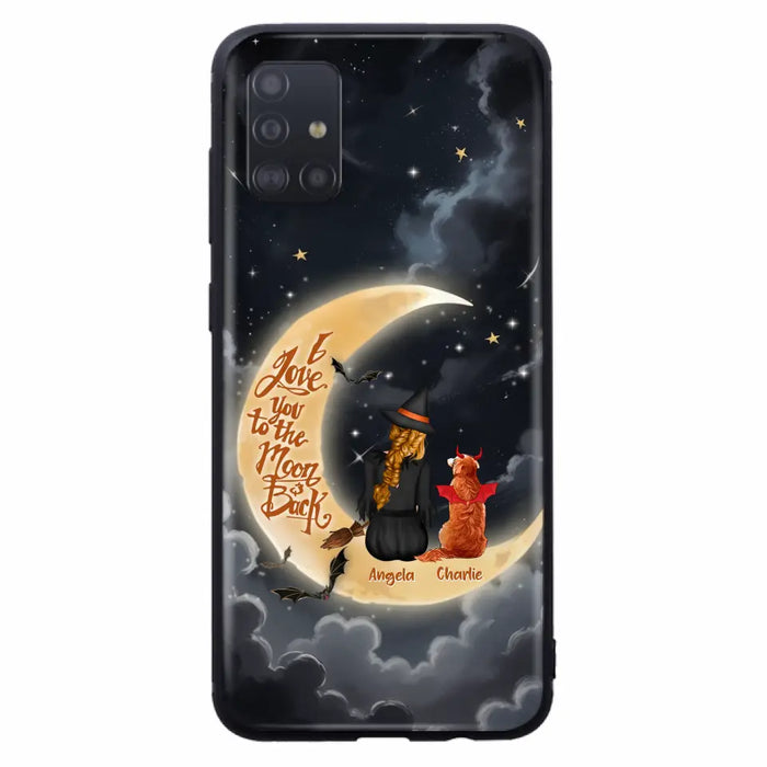 Custom Personalized Witch Dog Phone Case - Gift Idea To Dog Mom/ Dog Lover - I Love You To The Moon And Back - Case For Xiaomi/ Oppo/ Huawei