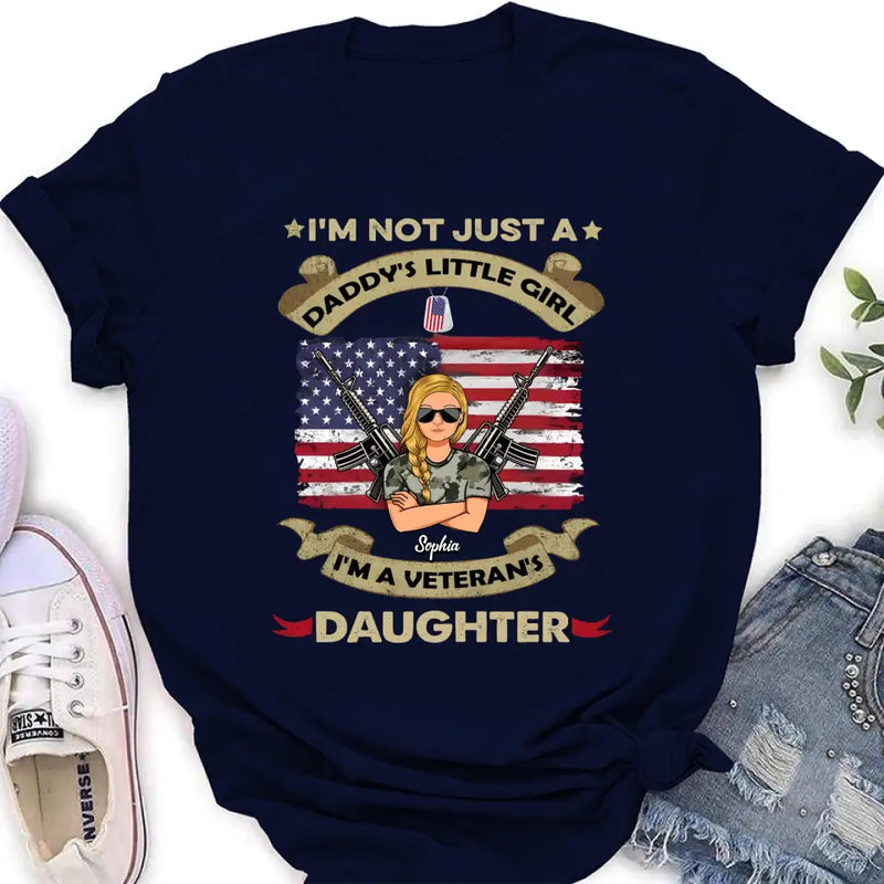 Personalized Veteran's Daughter T-Shirt/Long Sleeve/Sweatshirt/Hoodie - Gift Idea For Veteran - I'm Not Just A Daddy's Little Girl I'm A Veteran's Daughter