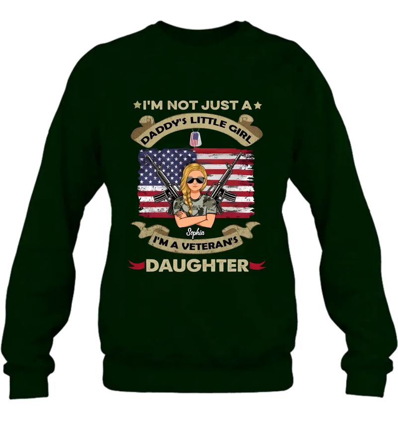 Personalized Veteran's Daughter T-Shirt/Long Sleeve/Sweatshirt/Hoodie - Gift Idea For Veteran - I'm Not Just A Daddy's Little Girl I'm A Veteran's Daughter
