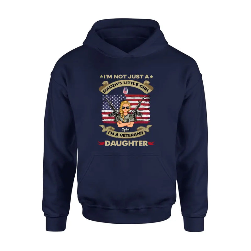 Personalized Veteran's Daughter T-Shirt/Long Sleeve/Sweatshirt/Hoodie - Gift Idea For Veteran - I'm Not Just A Daddy's Little Girl I'm A Veteran's Daughter