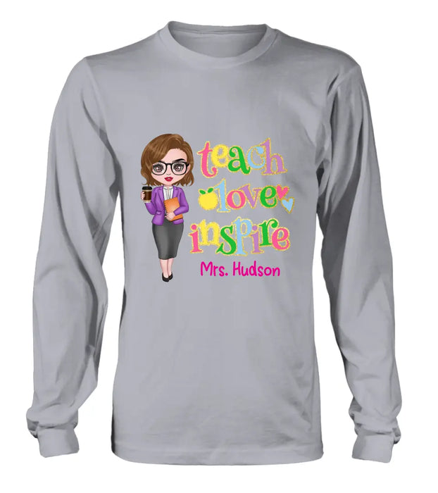 Personalized Teacher Shirt/Hoodie - Gift Idea To Teacher - Teach Love Inspire