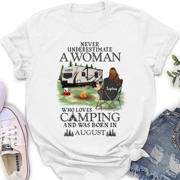 Custom Personalized Camping Shirt/ Hoodie - Gift Idea For Camping Lover - Never Underestimate A Woman Who Loves Camping And Was Born In August