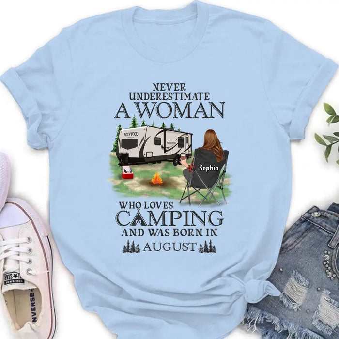 Custom Personalized Camping Shirt/ Hoodie - Gift Idea For Camping Lover - Never Underestimate A Woman Who Loves Camping And Was Born In August