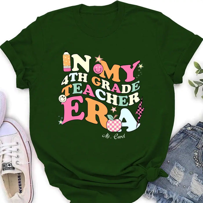 Personalized Teacher T-shirt/Long Sleeve/Sweatshirt/Hoodie - Teacher/Back To School Gift Idea - In My Teacher Era