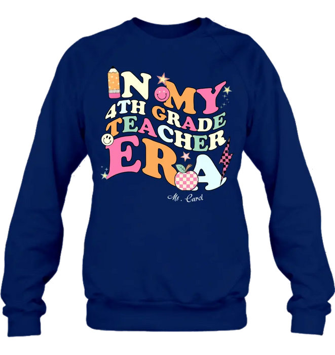Personalized Teacher T-shirt/Long Sleeve/Sweatshirt/Hoodie - Teacher/Back To School Gift Idea - In My Teacher Era