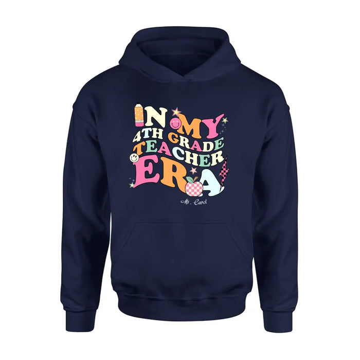 Personalized Teacher T-shirt/Long Sleeve/Sweatshirt/Hoodie - Teacher/Back To School Gift Idea - In My Teacher Era