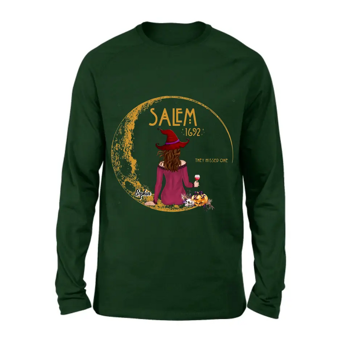 Personalized Salem 1692 Witch T-shirt/Long Sleeve/Sweatshirt/Hoodie - Halloween Gift Idea - They Missed One