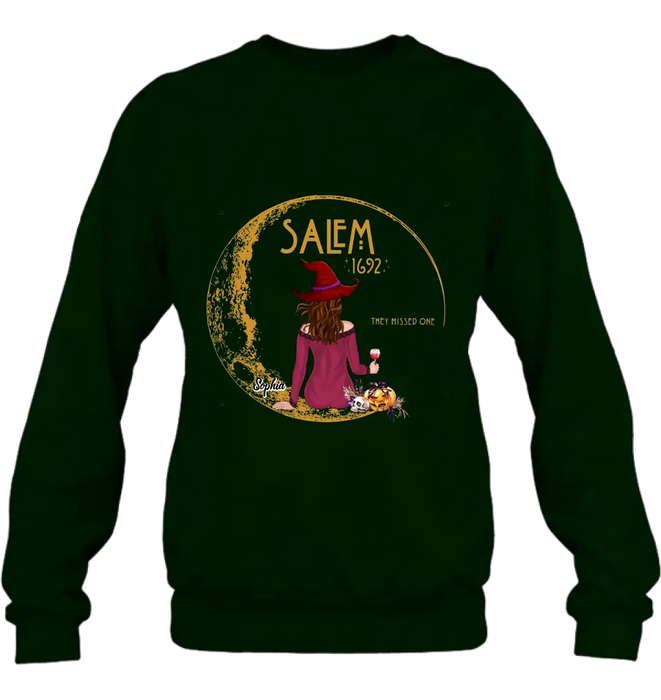 Personalized Salem 1692 Witch T-shirt/Long Sleeve/Sweatshirt/Hoodie - Halloween Gift Idea - They Missed One