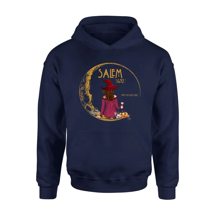 Personalized Salem 1692 Witch T-shirt/Long Sleeve/Sweatshirt/Hoodie - Halloween Gift Idea - They Missed One