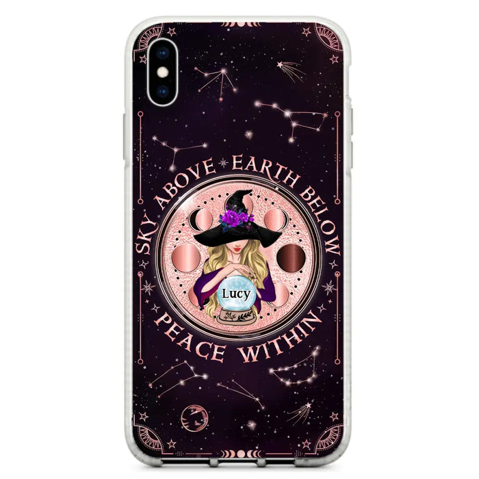 Custom Personalized Witch Phone Case - Gift Idea For Witch Lover - Sky Above Earth Below Peace Within - Case for iPhone/ Samsung