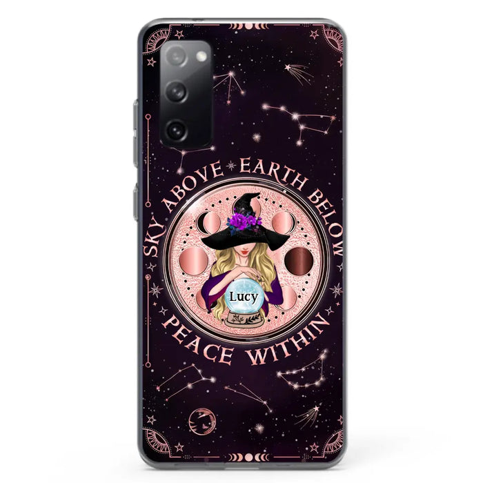 Custom Personalized Witch Phone Case - Gift Idea For Witch Lover - Sky Above Earth Below Peace Within - Case for iPhone/ Samsung