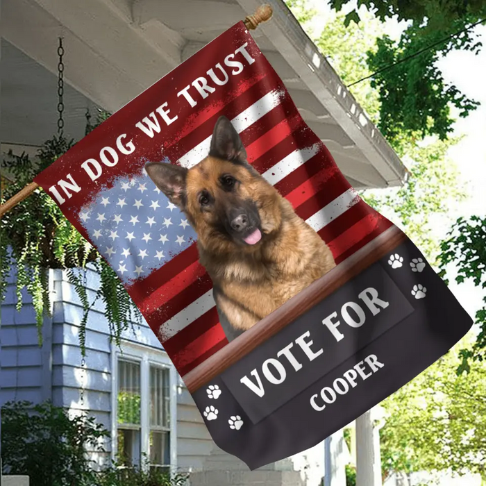 Custom Personalized Funny Dog Flag Sign - Upload Photos - In Dog We Trust