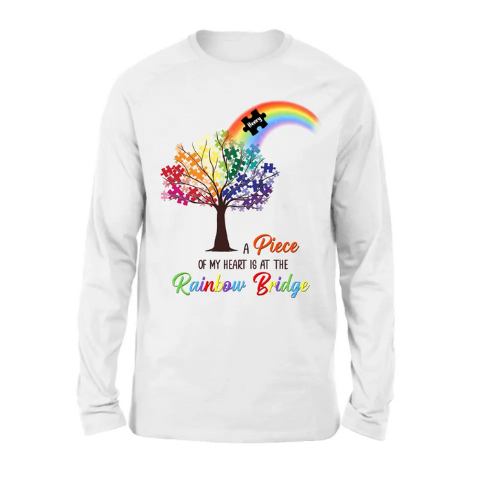 Personalized Memorial T-shirt/Long Sleeve/Sweatshirt/Hoodie - Memorial Gift Idea - A Piece Of My Heart Is At The Rainbow Bridge