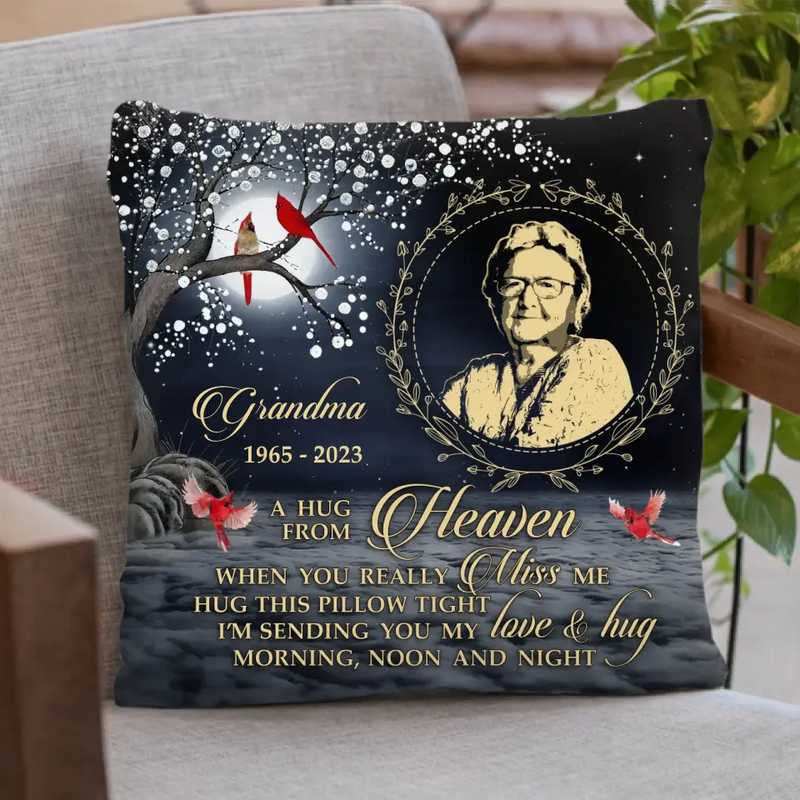Personalized Memorial Pillow Cover - Memorial Gift Idea - A Hug From Heaven When You Really Miss Me Hug This Pillow Tight