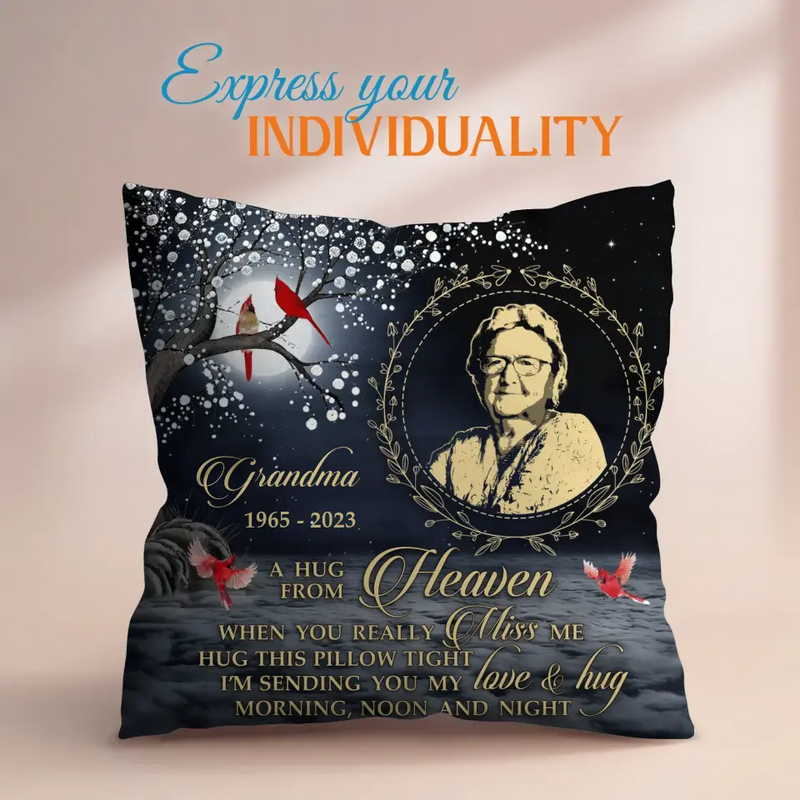 Personalized Memorial Pillow Cover - Memorial Gift Idea - A Hug From Heaven When You Really Miss Me Hug This Pillow Tight