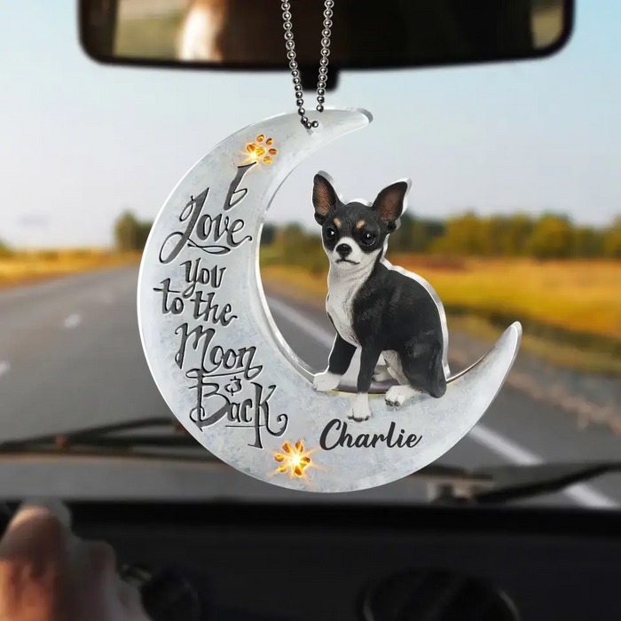 Custom Personalized Dog Acrylic Ornament - Gift Idea For Dog Lover/ Christmas - I Love You To The Moon And Back