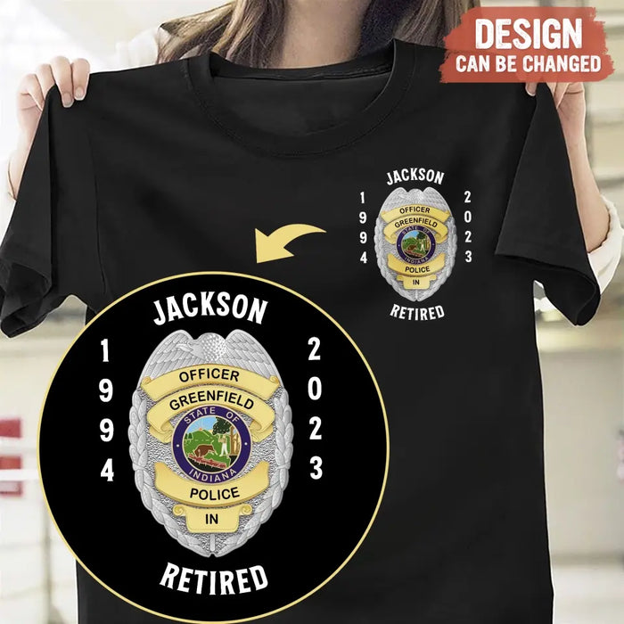 Custom Personalized Retired Police Shirt/Hoodie - Gift Idea For Father/ Husband/ Police