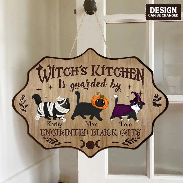 Custom Personalized Cat Wooden Sign - Halloween Gift Idea For Cat Lover - Upto 6 Cats - Witch's Kitchen Is Guarded By Enchanted Black Cats