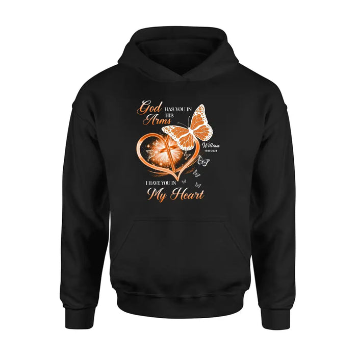 Personalized Memorial T-shirt/Long Sleeve/Sweatshirt/Hoodie - Memorial Gift Idea For Family Member - God Has You In His Arms I Have You in My Heart
