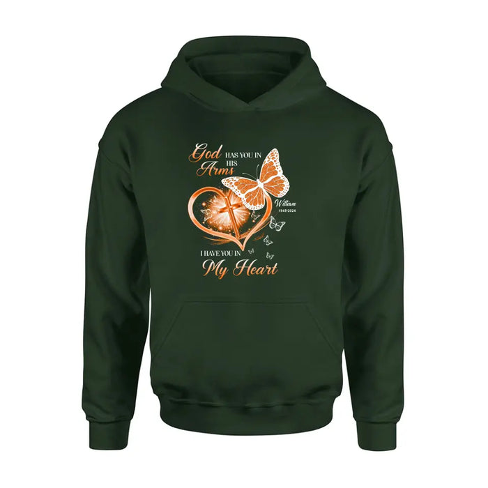 Personalized Memorial T-shirt/Long Sleeve/Sweatshirt/Hoodie - Memorial Gift Idea For Family Member - God Has You In His Arms I Have You in My Heart