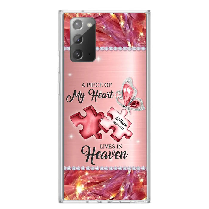 Custom Personalized Memorial Phone Case - Memorial Gift Idea for Father's Day -  A Piece Of My Heart Lives In Heaven - Case for iPhone/Samsung