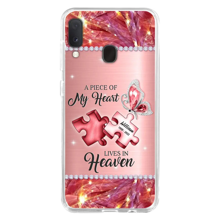 Custom Personalized Memorial Phone Case - Memorial Gift Idea for Father's Day -  A Piece Of My Heart Lives In Heaven - Case for iPhone/Samsung