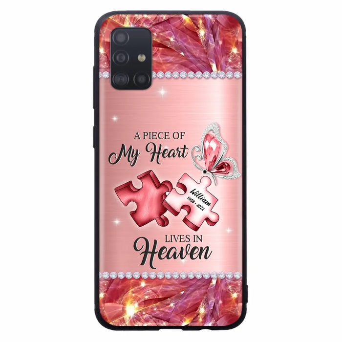 Custom Personalized Memorial Phone Case - Memorial Gift Idea for Father's Day -  A Piece Of My Heart Lives In Heaven - Case for iPhone/Samsung