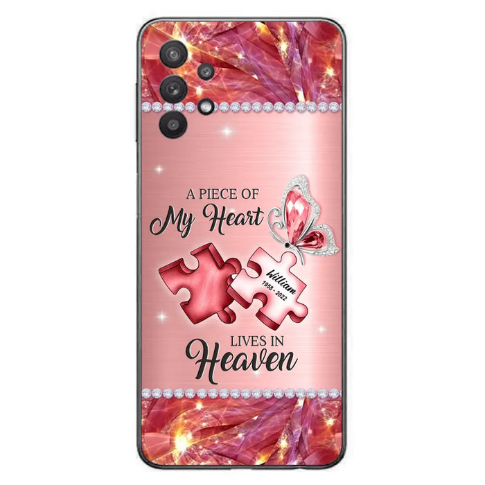 Custom Personalized Memorial Phone Case - Memorial Gift Idea for Father's Day -  A Piece Of My Heart Lives In Heaven - Case for iPhone/Samsung