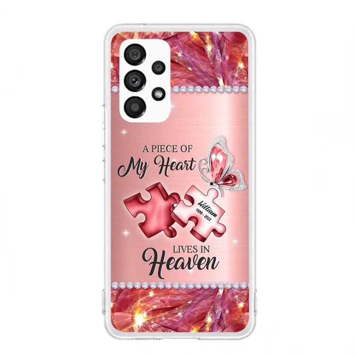 Custom Personalized Memorial Phone Case - Memorial Gift Idea for Father's Day -  A Piece Of My Heart Lives In Heaven - Case for iPhone/Samsung