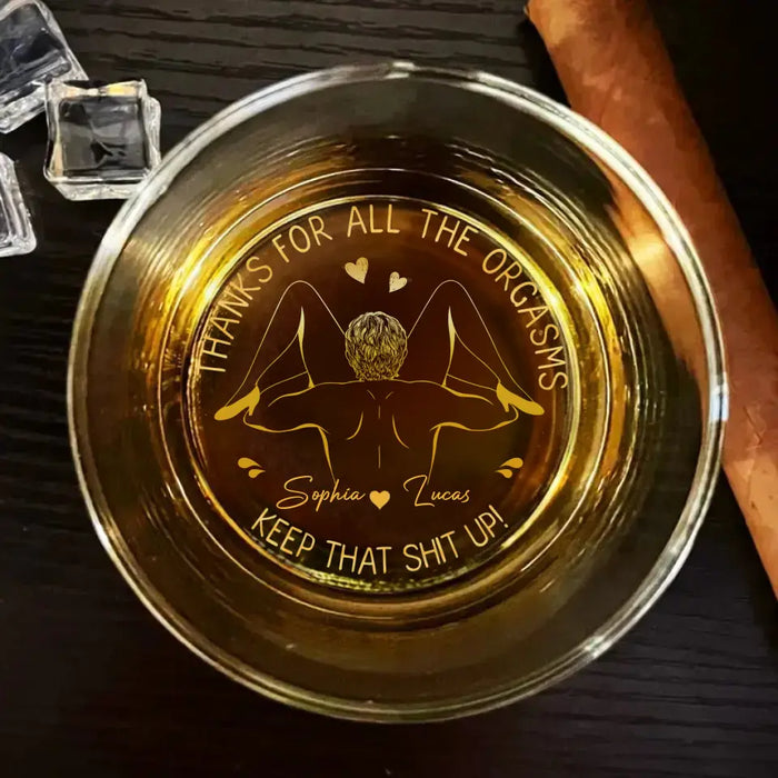 Custom Personalized Couple Engraved Whiskey Glass - Gift Idea For Couple - Thanks For All The Orgasms