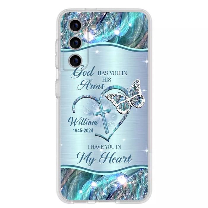 Custom Personalized Memorial Phone Case - Memorial Gift For Family Member - God Has You In His Arms I Have You In My Heart - Case For iPhone/ Samsung