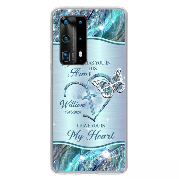 Custom Personalized Memorial Phone Case - Memorial Gift For Family Member - God Has You In His Arms I Have You In My Heart - Case For Xiaomi/ Oppo/ Huawei