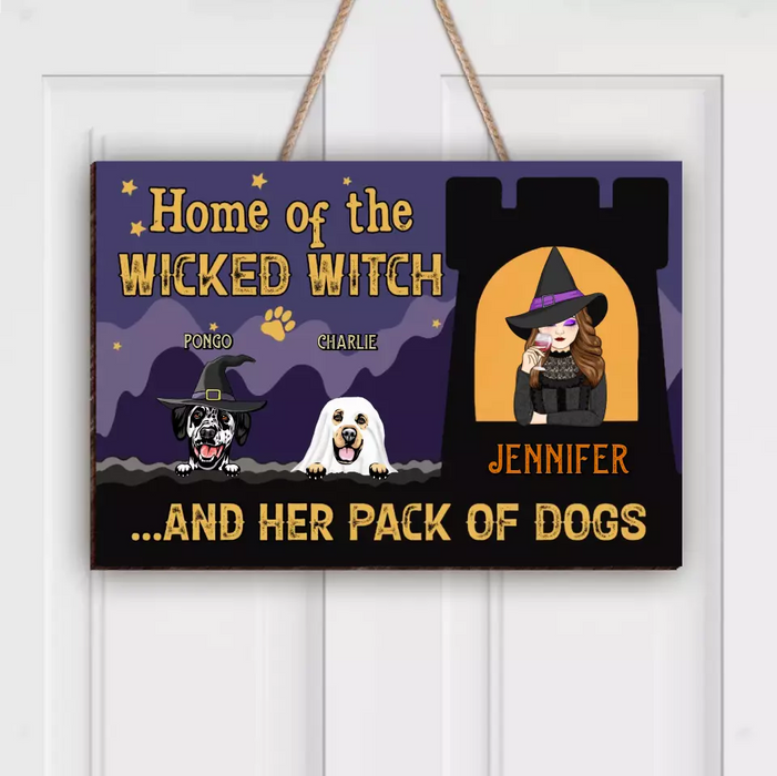 Custom Personalized Witch Dog Wooden Sign - Halloween Gift Idea For Family/ Dog Lover - Upto 7 Dogs - Home Of The Wicked Witch And Her Pack Of Dogs