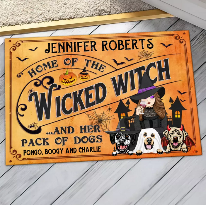 Custom Personalized Wicked Witch Dog Doormat - Halloween Gift Idea For Witch/ Dog Lovers With Up To 3 Dogs - Home Of The Wicked Witch And Her Pack Of Dogs