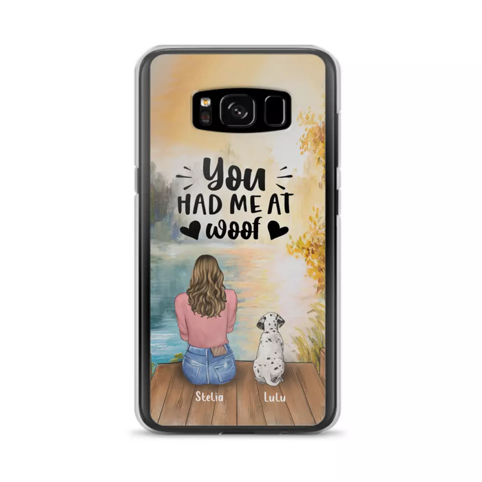 Custom Personalized Dog Mom Phone Case - Gifts For Dog Lovers With Upto 4 Dogs - You Had Me At Woof - Case For iPhone, Samsung