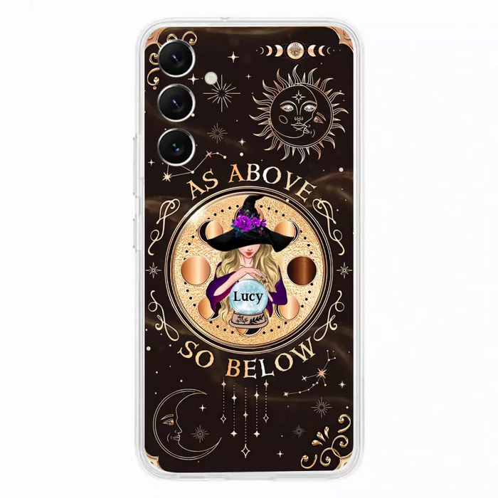 Custom Personalized Witch Phone Case - Gift Idea For Halloween Day - As Above So Below - Case For iPhone/Samsung