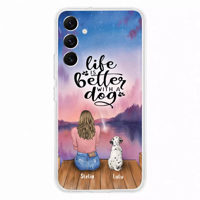 Custom Personalized Dog Mom Phone Case - Gifts For Dog Lovers With Upto 4 Dogs - Life Is Better With A Dog - Case For iPhone, Samsung And Xiaomi