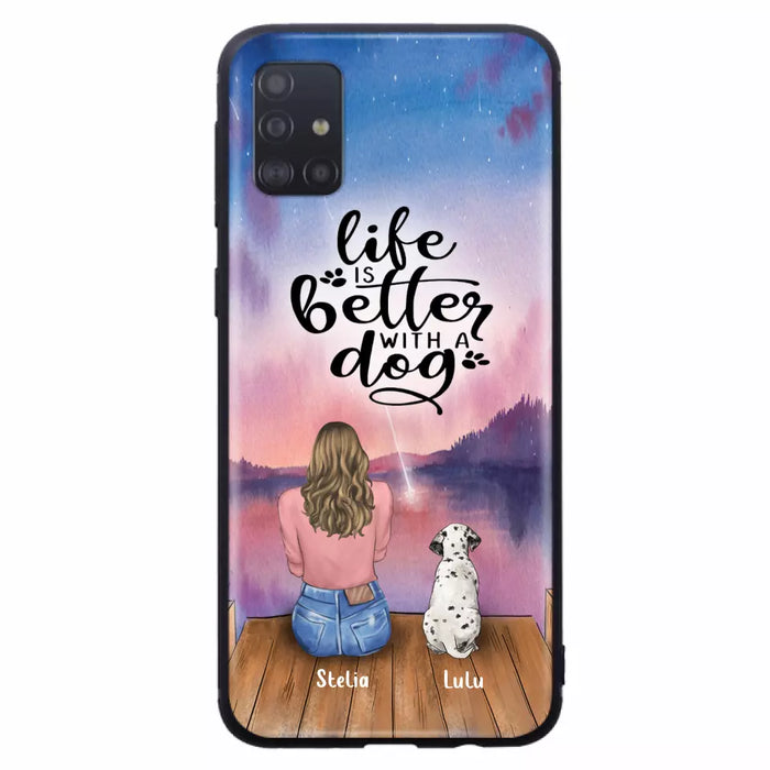 Custom Personalized Dog Mom Phone Case - Gifts For Dog Lovers With Upto 4 Dogs - Life Is Better With A Dog - Case For iPhone, Samsung And Xiaomi