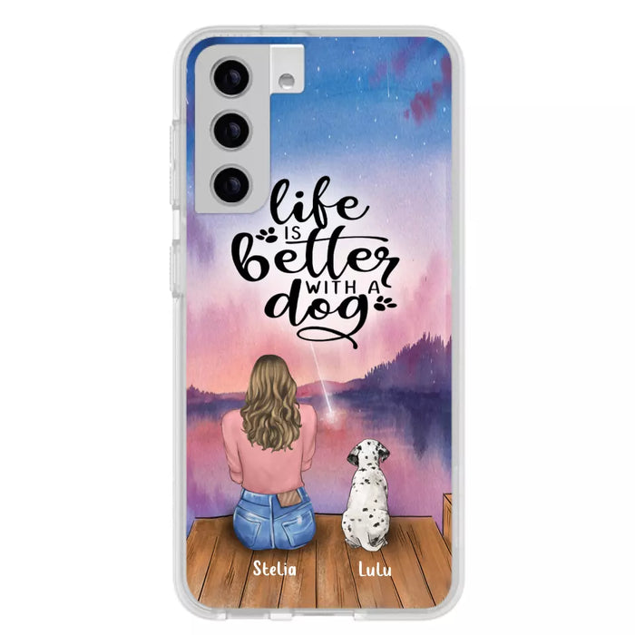 Custom Personalized Dog Mom Phone Case - Gifts For Dog Lovers With Upto 4 Dogs - Life Is Better With A Dog - Case For iPhone, Samsung And Xiaomi