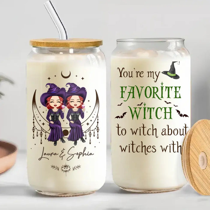 Custom Personalized Witch Glass Tumbler - Gift Idea For Halloween/ Witch/ Friends - You're My Favorite Witch To Witch About Witches With