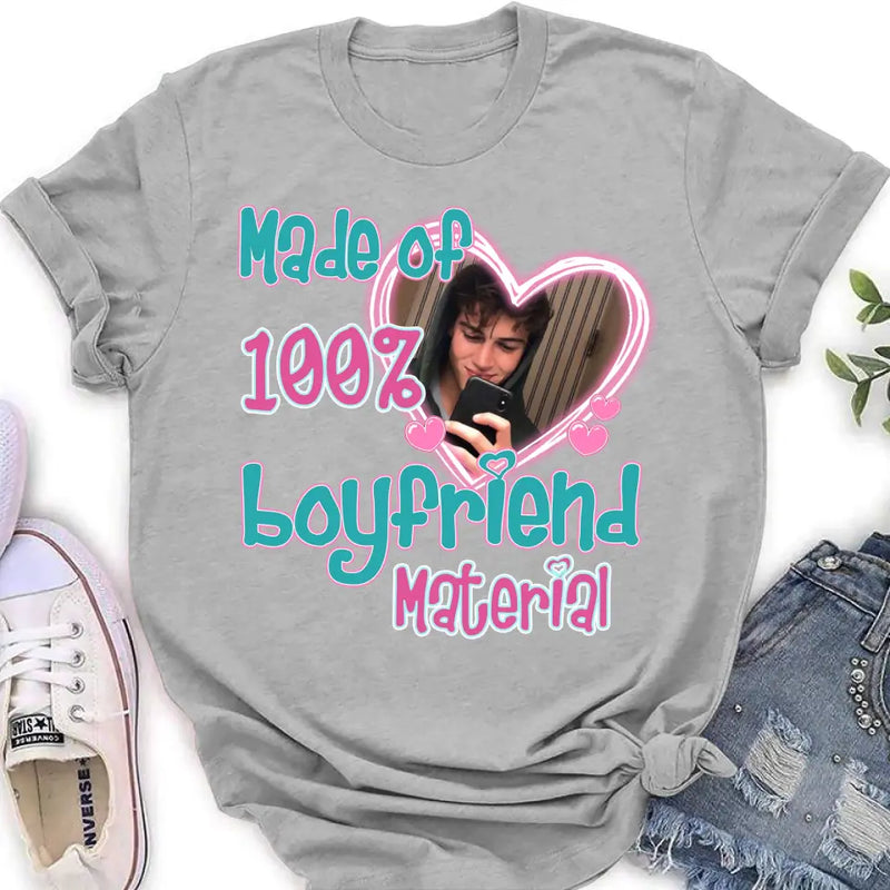 Personalized Boyfriend Material T-shirt/Long Sleeve/Sweatshirt/Hoodie - Upload Photo - Couple Gift Idea