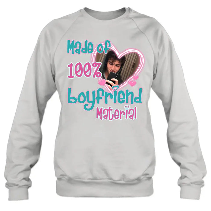 Custom Personalized Boyfriend Material T-shirt/ Long Sleeve/ Sweatshirt/ Hoodie - Upload Photo - Couple Gift Idea