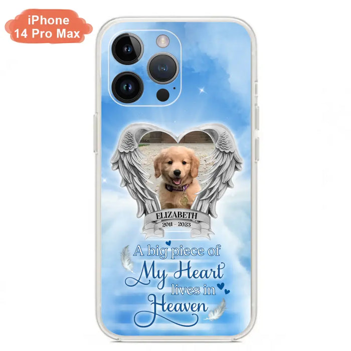 Custom Personalized Memorial Phone Case - Upload Photo - Memorial Gift Idea For Family Member/ Pet Owner - A Big Piece Of My Heart Lives In Heaven - Case For iPhone And Samsung